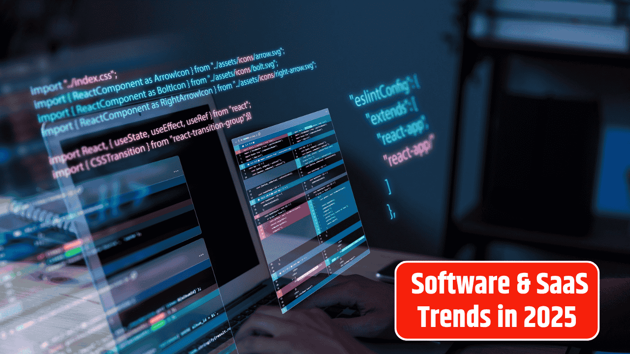 Top 10 Software & SaaS Trends in 2025