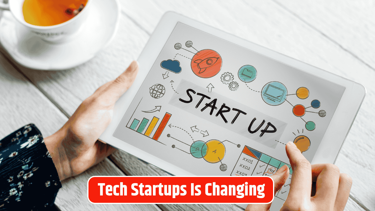 How Tech Startups Is Changing in 2025